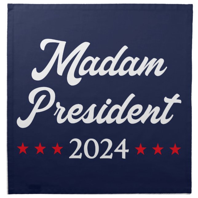 Madam President 2024 I - Kamala Harris Cloth Napkin (Front)