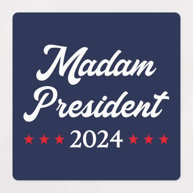 Madam President 2024 I - Kamala Harris Labels (Design 1)