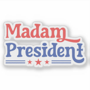 Madam President 47th President Vote Kamala Harris Sticker