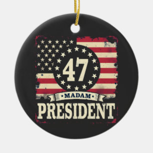 Madam President American flag 47 harris Walz Ceramic Ornament