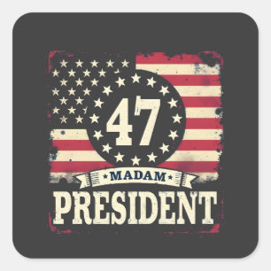 Madam President American flag 47 harris Walz Square Sticker