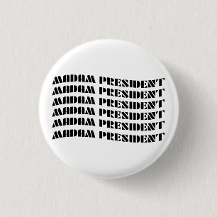 Madam President Button