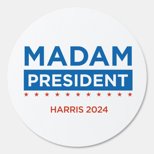 Madam President Harris 2024 Sign (Back)