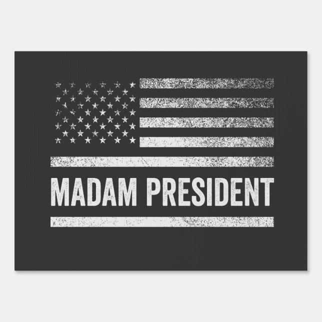 Madam President Harris Walz American Flag Election Sign (Front)