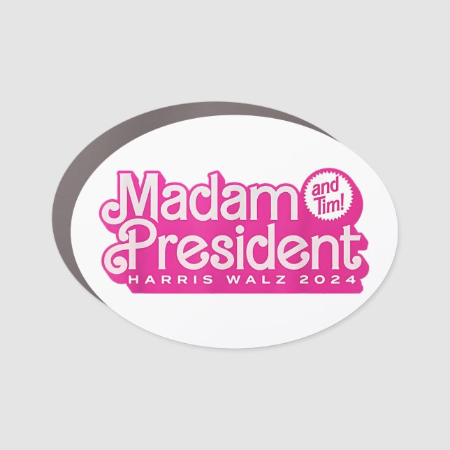 Madam President | Harris Walz Car Magnet (Front)