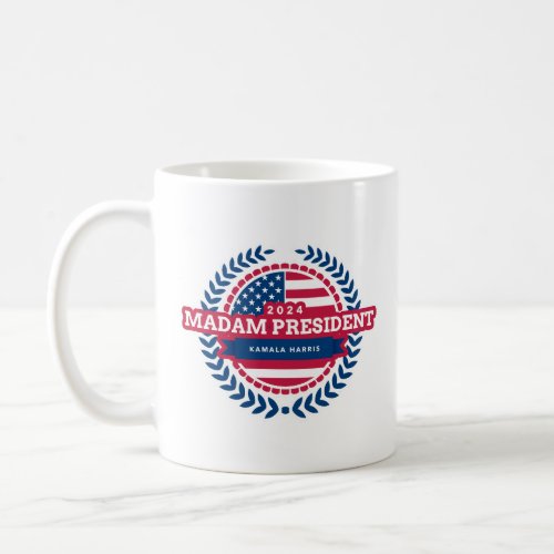 Madam President Kamala Harris 2024 Coffee Mug