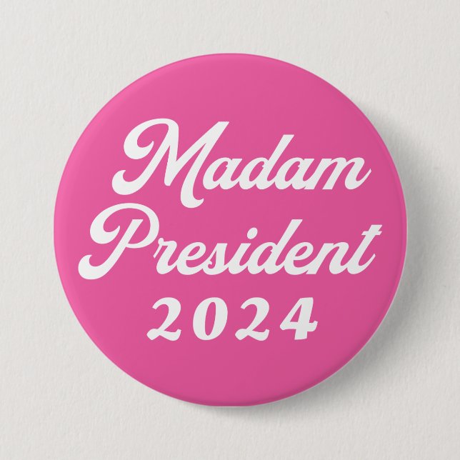 Madam President Kamala Harris 2024 election Button (Front)