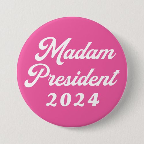 Madam President Kamala Harris 2024 election Button