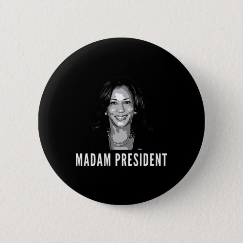 Madam President Kamala Harris 2024 First Female Pr Button