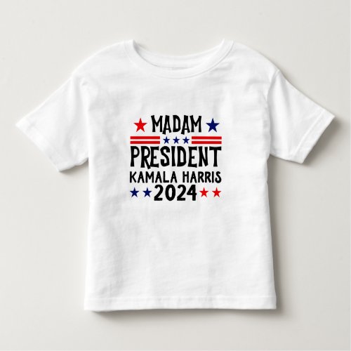 Madam President Kamala Harris 2024 Toddler T_shirt