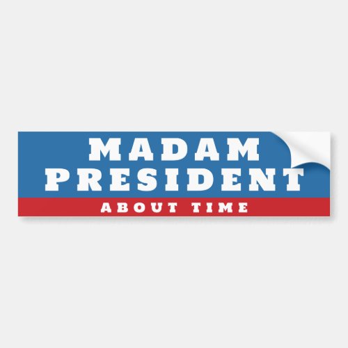 Madam President Kamala Harris Bumper Sticker