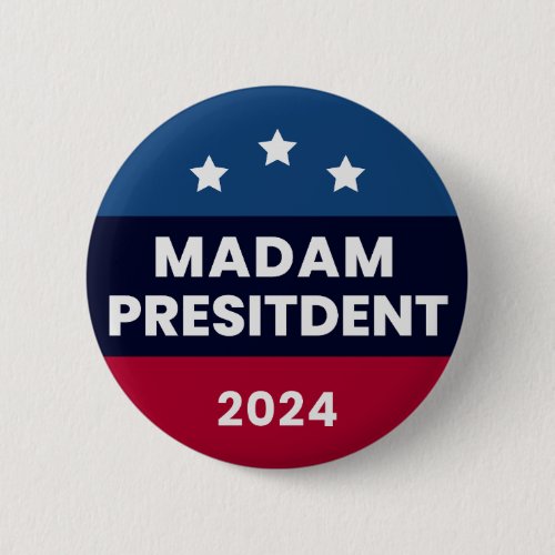 Madam President Kamala Harris Election 2024 Button