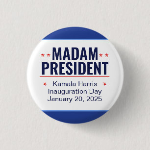 Madam President Kamala Harris Inauguration Button
