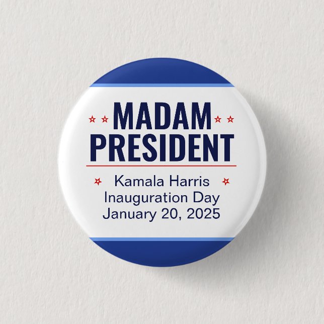 Madam President Kamala Harris Inauguration Button (Front)