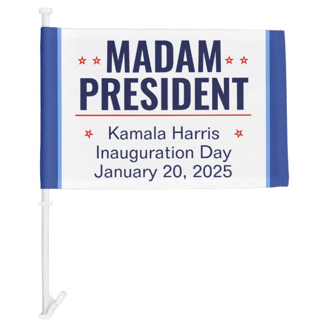 Madam President Kamala Harris Inauguration Car Flag (Front)
