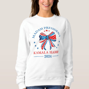 Madam President Kamala Harris Sweatshirt