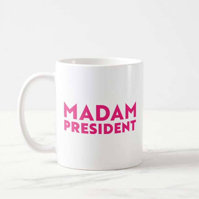 Madam President modern hot pink typography Coffee Mug (Left)