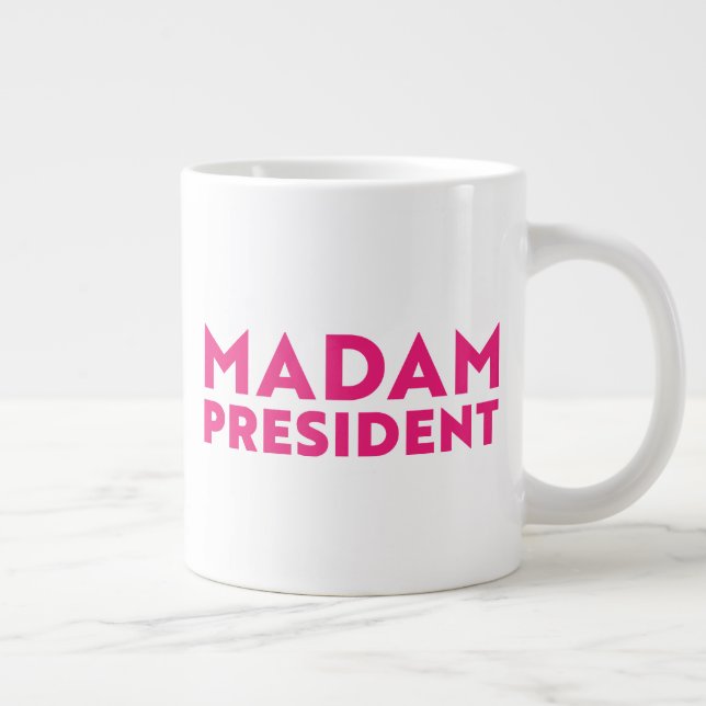 Madam President modern hot pink typography Giant Coffee Mug (Right)