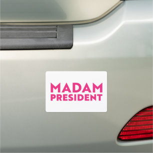 Madam President modern typography hot pink white Car Magnet