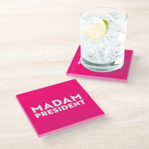 Madam President modern typography white hot pink Glass Coaster