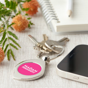 Madam President modern typography white hot pink Keychain