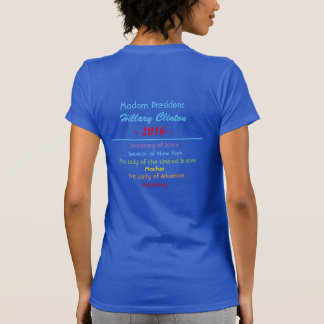 Madam President Secretary of State Senator T-Shirt