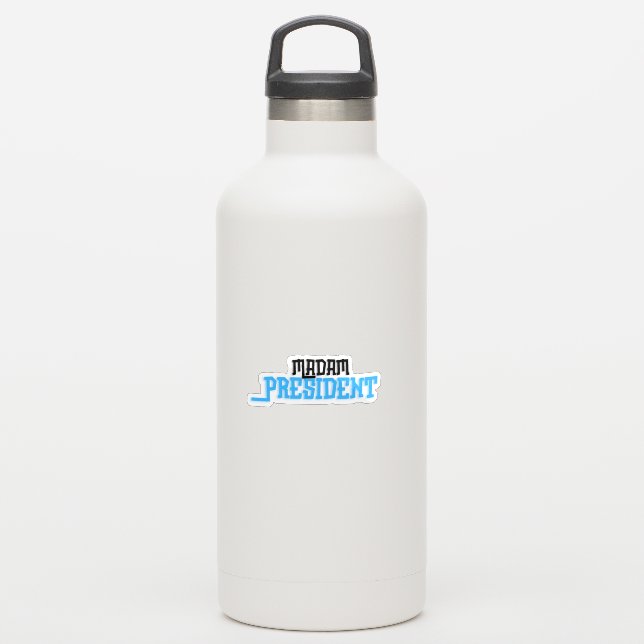 Madam President Sticker (Waterbottle)
