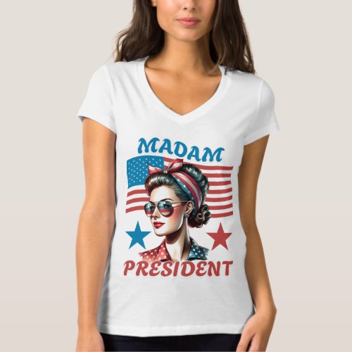 Madam president T_Shirt