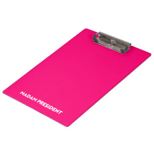 Madam President typography minimalist hot pink Clipboard