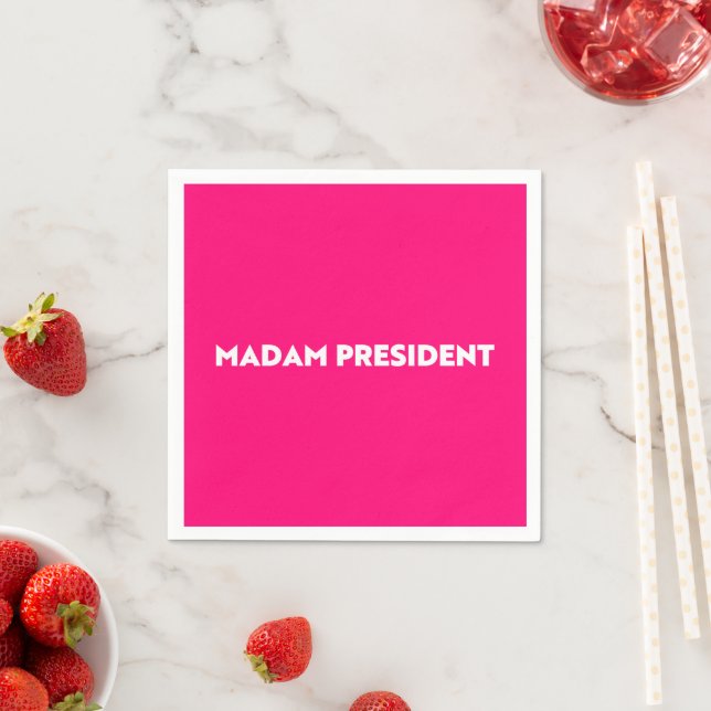 Madam President typography modern hot pink Napkins (Insitu)