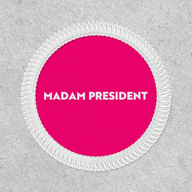 Madam President typography modern hot pink Patch (Front)