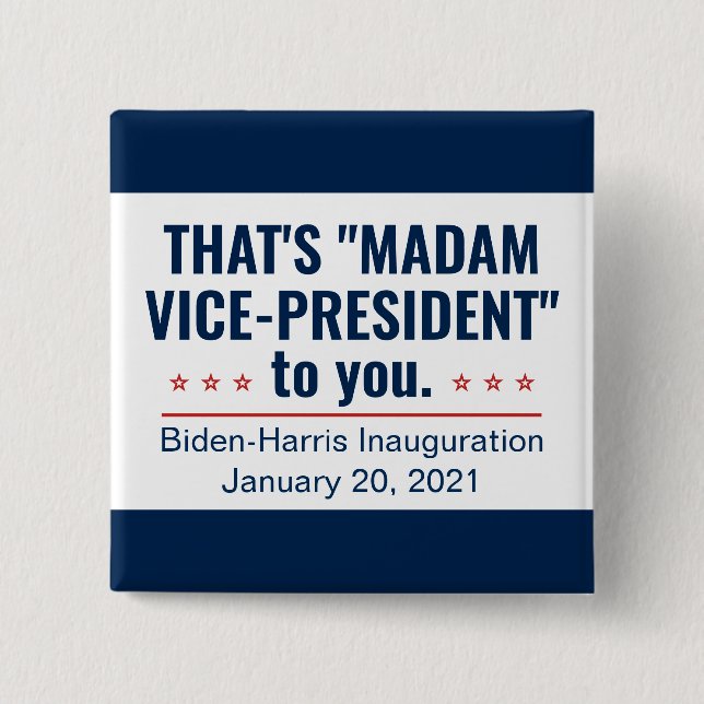 Madam Vice-President Kamala Harris Inauguration Button (Front)