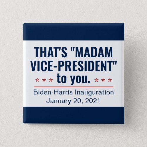 Madam Vice_President Kamala Harris Inauguration Button