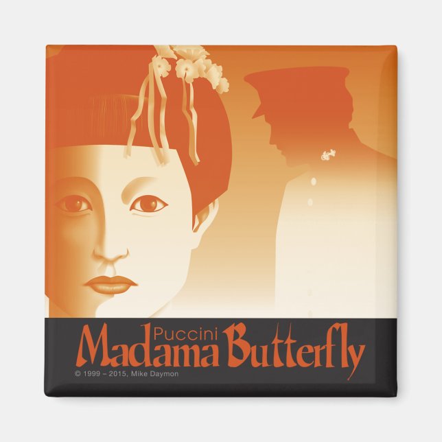 Madama Butterfly! Opera Magnet (Front)
