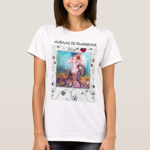 MADAME POMPADOURElegant Beauty Fashion T_Shirt