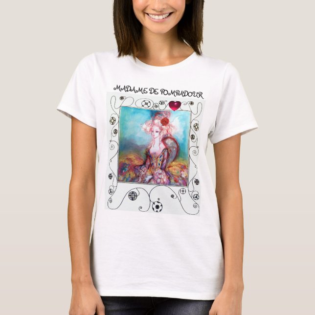 MADAME POMPADOUR,Elegant Beauty Fashion T-Shirt (Front)