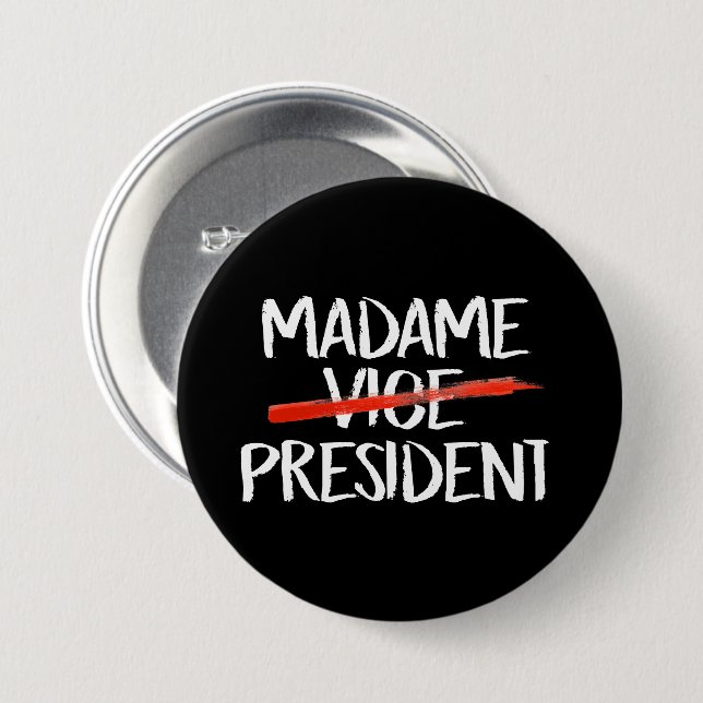 Madame President Button (Front & Back)
