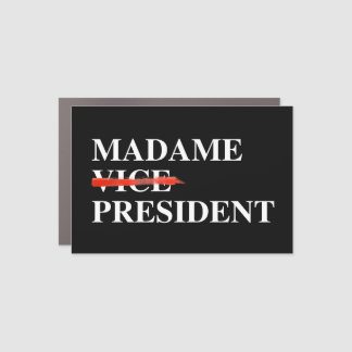 Madame Vice President Car Magnet