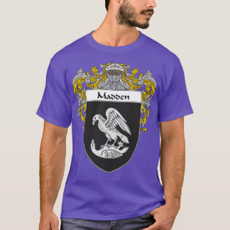 Madden Coat of ArmsFamily Crest T-Shirt