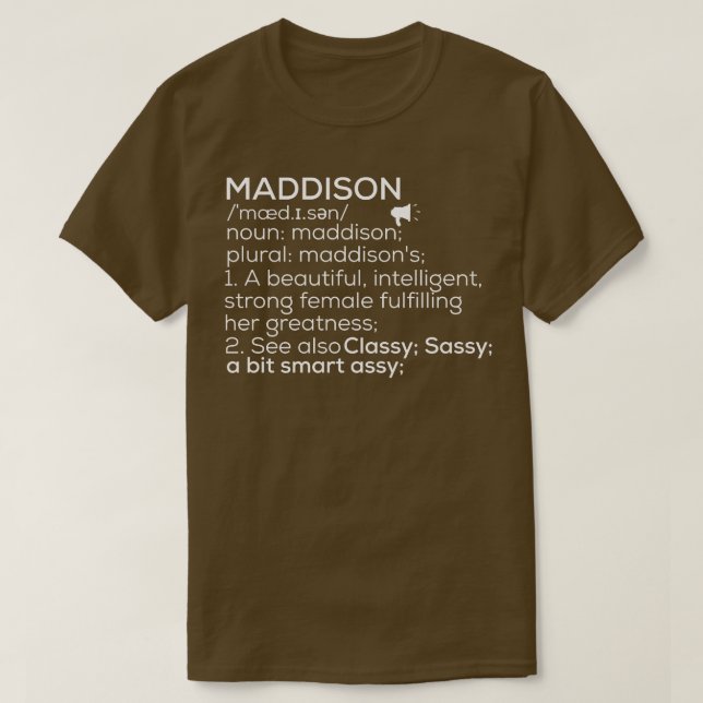 Maddison Name Maddison Definition Maddison Female  T-Shirt (Design Front)