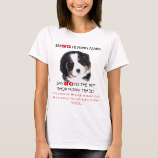 MadDog's Say NO To Puppy Farms T-shirt