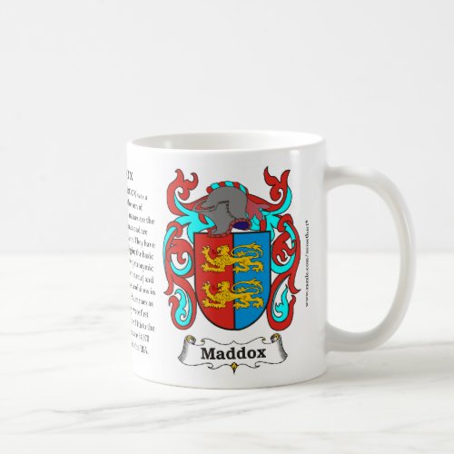 Maddox the Origin the Meaning and the Crest on a Coffee Mug