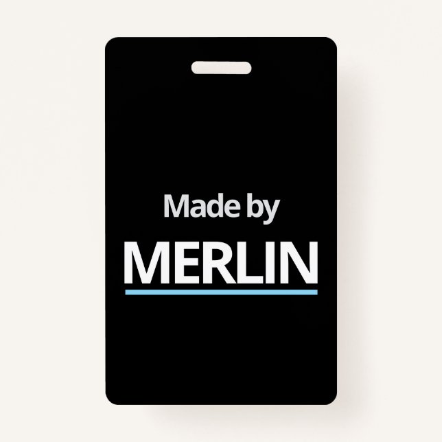 Made by MERLIN  Badge (Front)