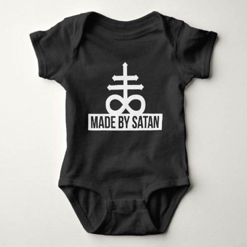 Made by Satan _ Cross 666 Antichrist _ Baby Baby Bodysuit
