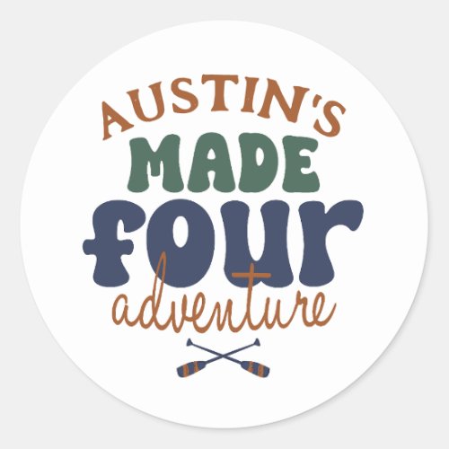 Made For Adventure 4th Birthday Favor Bags Classic Round Sticker