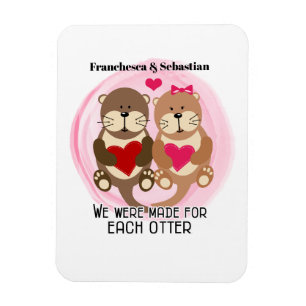 Made for Each Otter Cute Animal Couple with Hearts Magnet