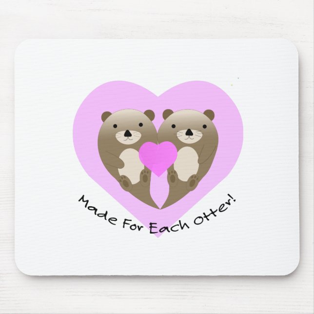 Made for Each Otter Mouse Pad (Front)