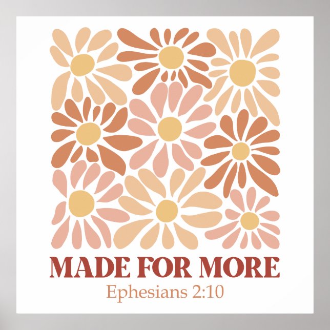 Made for more Bible Verse  Poster (Front)
