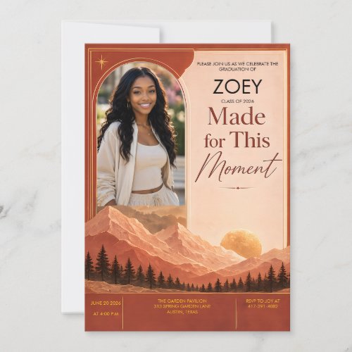 Made for This Moment Graduation Invitation Card