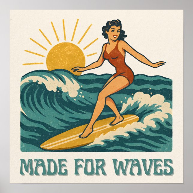 Made For Waves Surfer - Retro Surfing Pin-Up Art Poster (Front)
